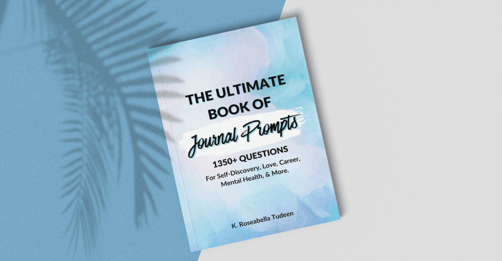 100 Best Self Care Journal Prompts {With Free PDF Printable